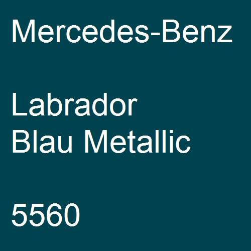 Mercedes-Benz, Labrador Blau Metallic, 5560.